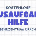 Kostenlose Hausaufgabenhilfe im Drachenflug Junges Leben